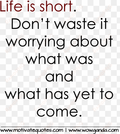 1000 images about life quotes on pinterest inspirational - life's too short don t waste