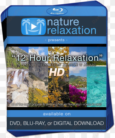 "12 hours of relaxation" nature video bundle w music - nature relaxation films