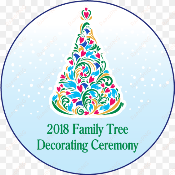 2018 family tree decorating ceremony modesto - circle