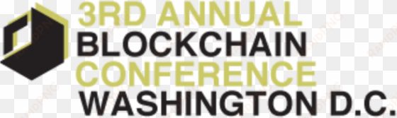 3rd annual blockchain conference washington d - 3rd annual blockchain conference washington dc