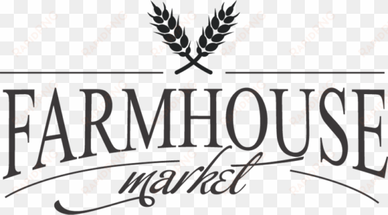 a market for all things farmhouse from your living - farmhouse market logo