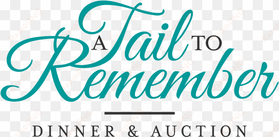 “a tail to remember” will be an entertaining evening - your best self