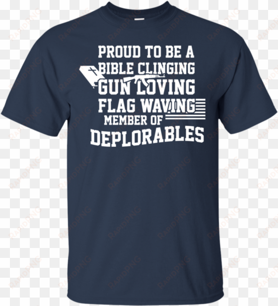 American Flag Tshirt Proud To Be A Deplorable Proud - Legends In November T Shirt transparent png image
