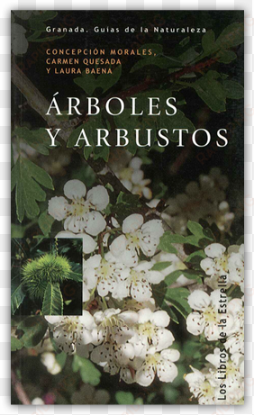 arboles y arbustos - arboles y arbustos [book]