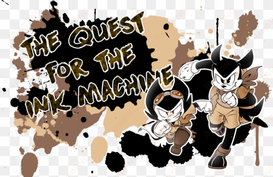 as you might have noticed the series didn't comeback - bendy and boris the quest for the ink machine