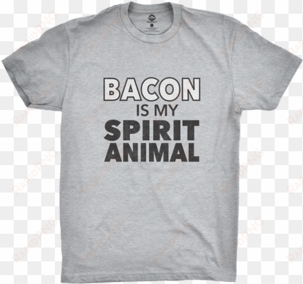 bacon is my spirit animal t-shirt - science olympiad t shirt ideas