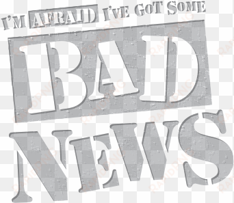 bad news for you - bad news barrett shirt