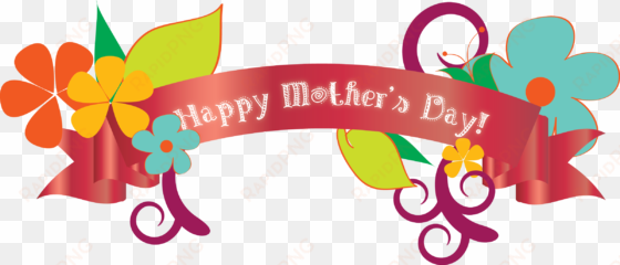 banner transparent happy mothers day - happy mothers day png transparent