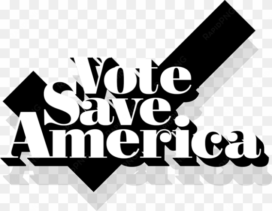 be a voter save america - vote save america