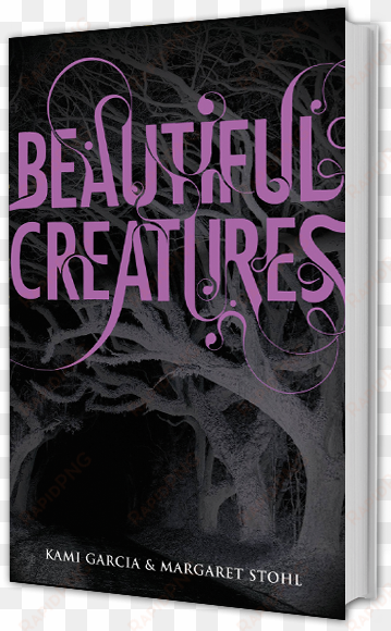 beautiful creatures by kami garcia & margaret stohl