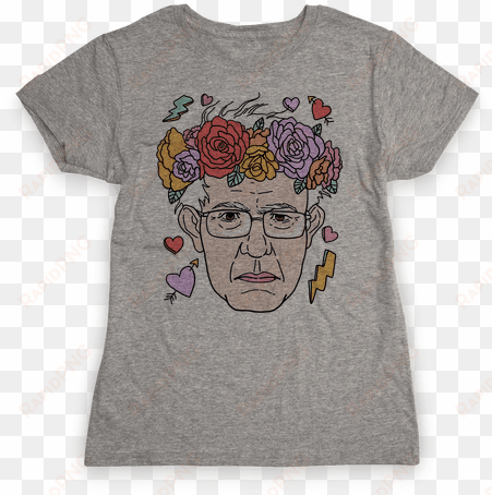 bernie with flower crown womens t-shirt - came out to have a good time and i'm honestly feeling