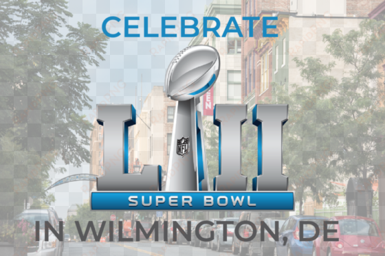 best places to watch the super bowl lii in wilmington, - Евроинс