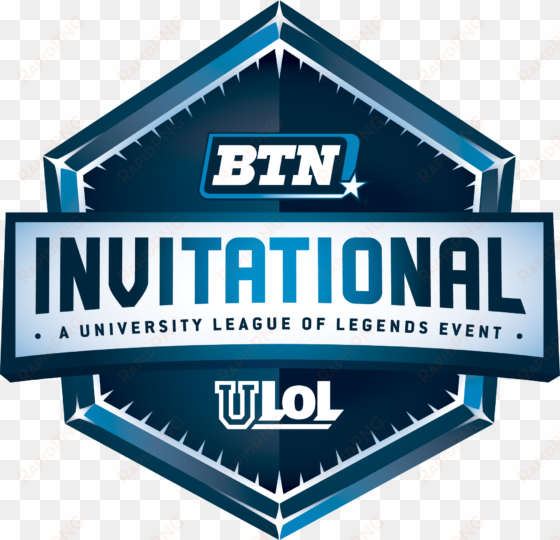 big ten network and riot games to host btn invitational - big ten network