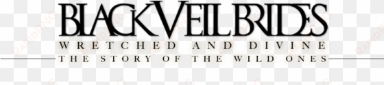 black veil brides, wretched and divine - black veil brides