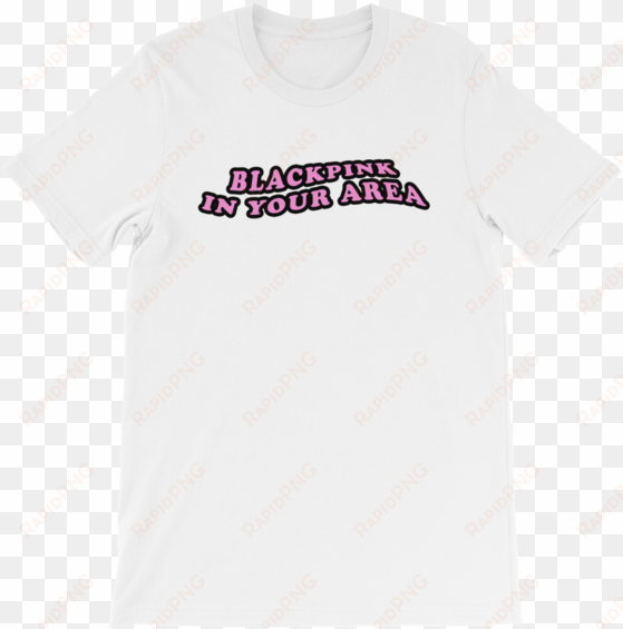 blackpink in your area t-shirt - active shirt