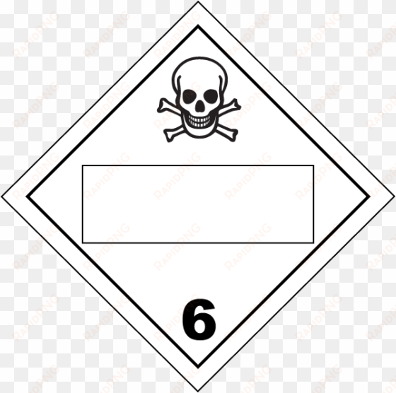 blank toxic gas class 6 placard - iata dgr hazard class 6