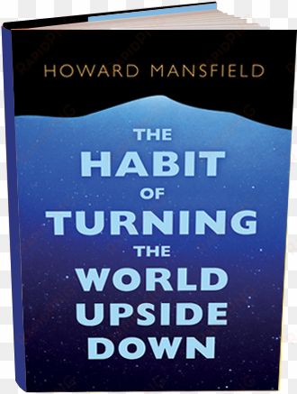 book - the habit of turning the world upside down: our belief