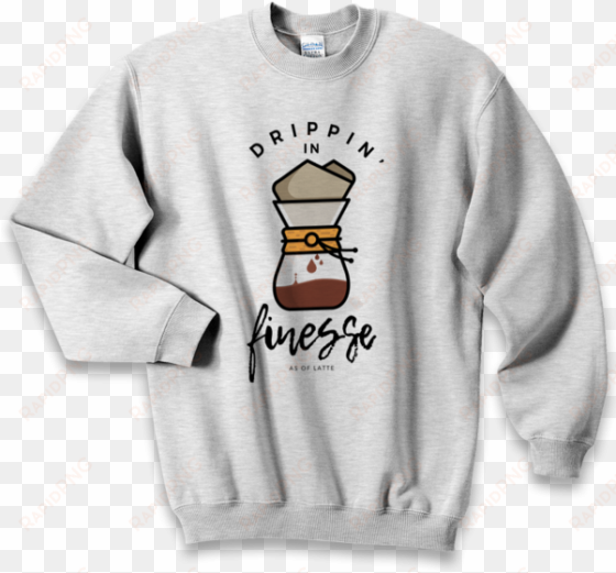 bruno mars drippin in finesse crewneck sweatshirt grey - i'm in a complicated relationship with my bed shirt