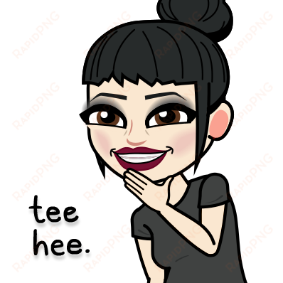 but seriously, it's nice to know that the weird things - tee hee bitmoji