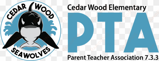 cedar wood elementary pta - cedar wood elementary school