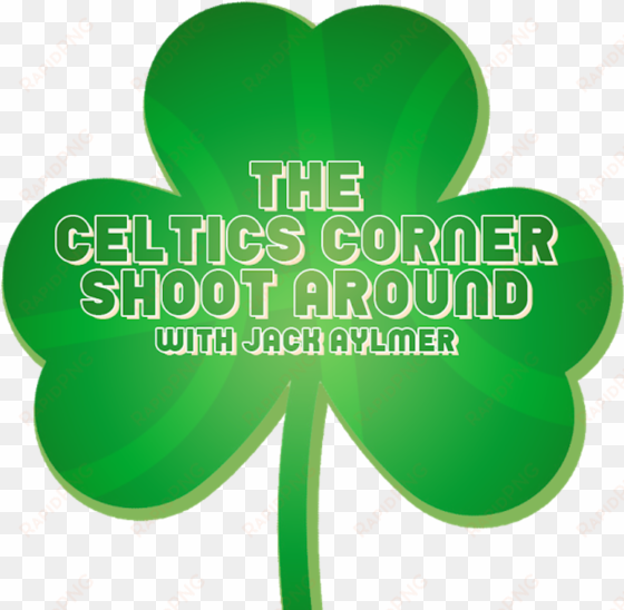 celtics corner shoot around - boston celtics