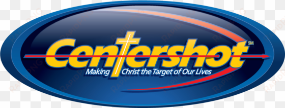 Centershot Ministries Is A Non Denominational Outreach - Centershot transparent png image