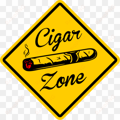 cigar zone xing sign funny novelty - sign
