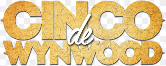Cinco De Mayo Wynwood Logo - Wynwood transparent png image