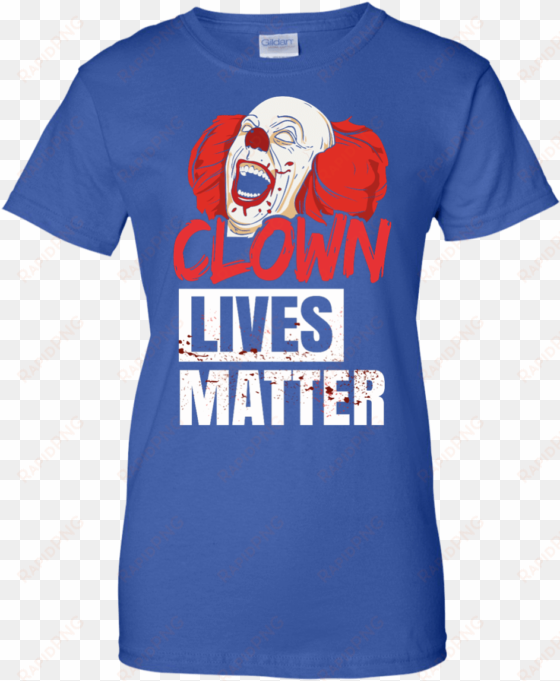 clown lives matter scary clowns shirt, hoodie, tank - shirt