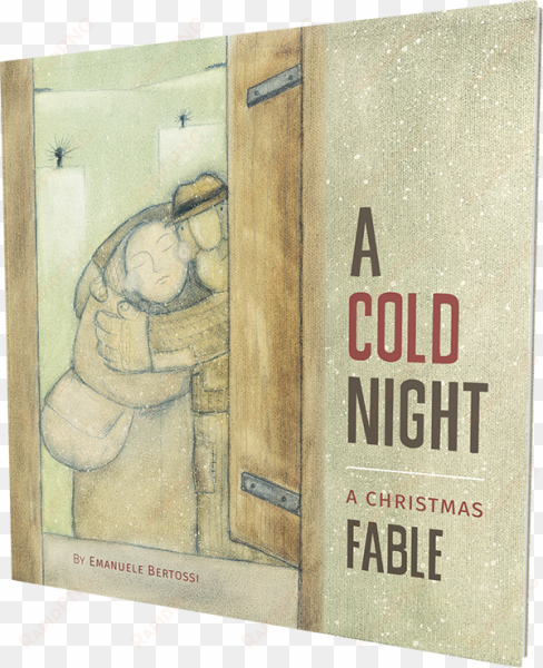 cold night: a christmas fable [book]