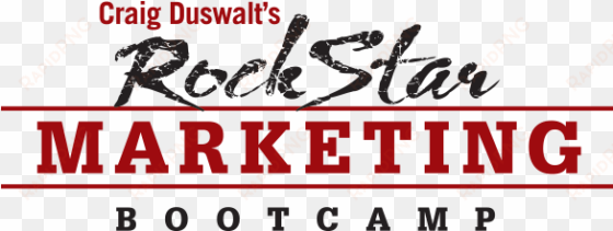 craig duswalt's rockstar marketing boot camp - craig duswalt - rockstar marketing / rock your life