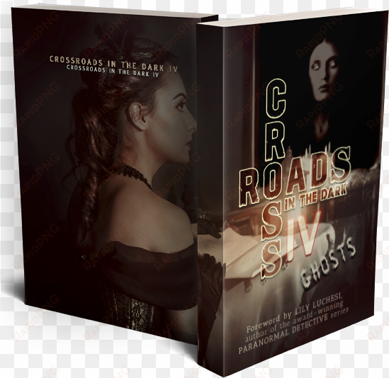 crossroads in the dark iv - crossroads in the dark: anthology of morality