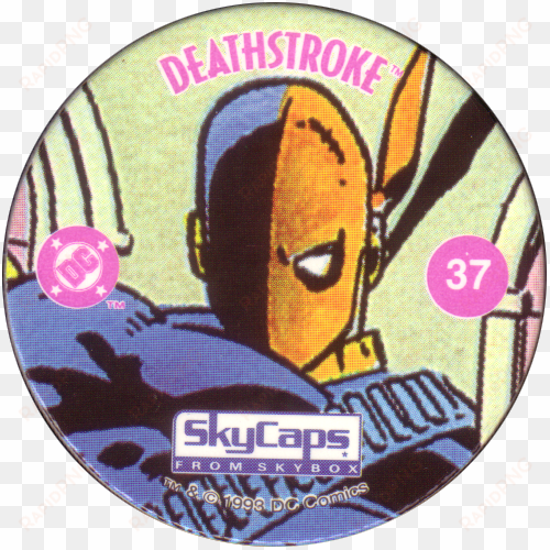 deathstroke on a pog, i mean a milkcap, i mean a skycapeh, - dc comics
