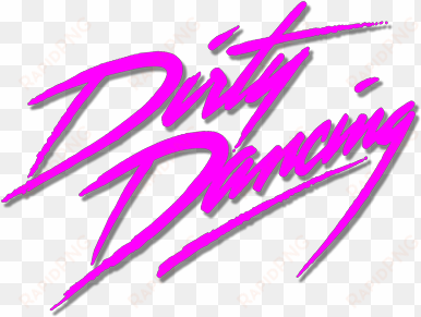 dirty dancing png - dirty dancing logo png