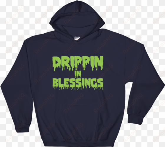 drippin in blessings hoodie - sundays are for the seahawks, sundays