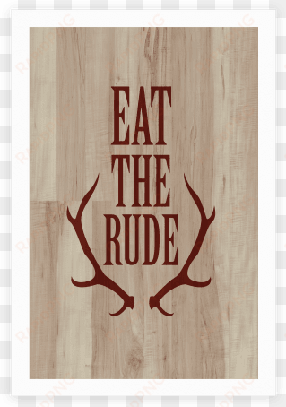 eat the rude poster - ivozxy eat the rude, hanibal2 samsung galaxy note 5