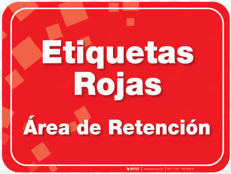 etiquetas rojas holding area floor sign - area floor sign