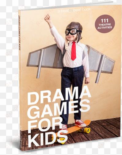 every drama game and article on our blog in a printable - drama games for kids