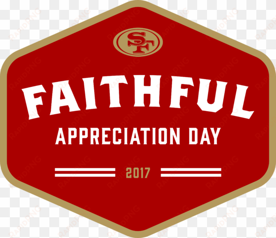 Faithful Appreciation Day - 49ers Beat The Saints transparent png image