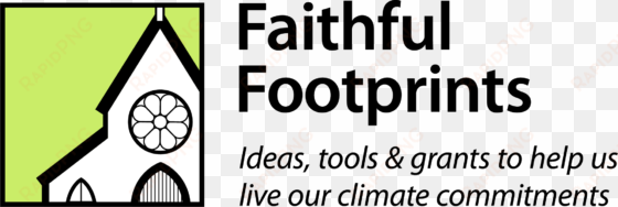 faithful footprints launches in partnership with the - ecological footprint