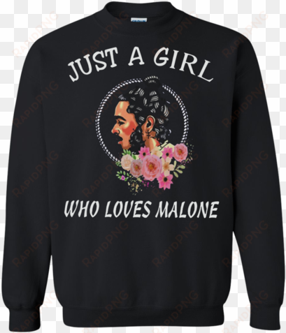 Favorable Just A Girl Love Who Loves Post Malone Shirt - Just A Girl Who Loves Malone transparent png image