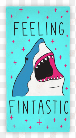 feeling fintastic beach towel - christmas shark puns