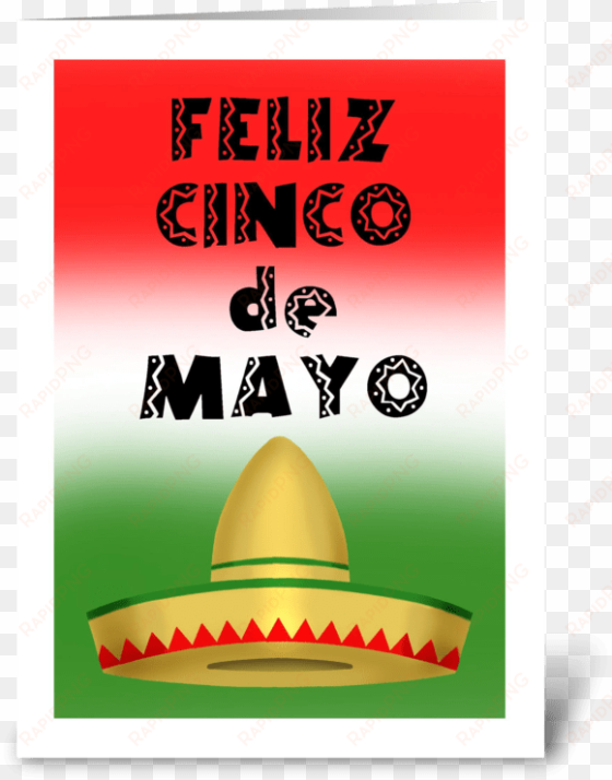 feliz cinco de mayo greeting card - cinco de mayo card with sombrero and mexican flag colors