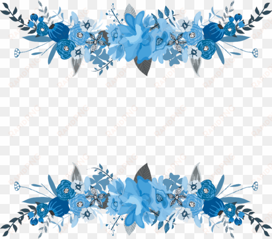 flowers floral bouquet flower border frame blue - flower frame blue png