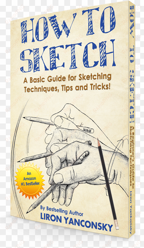 get great stuff - sketch: a beginner's guide to sketching techniques,