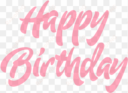 gifts for sister from brother,happy birthday letter - pink happy birthday png