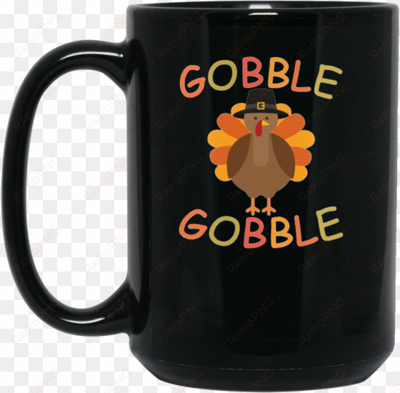 gobble gobble turkey pilgrim cute thanksgiving -1 15 - mug