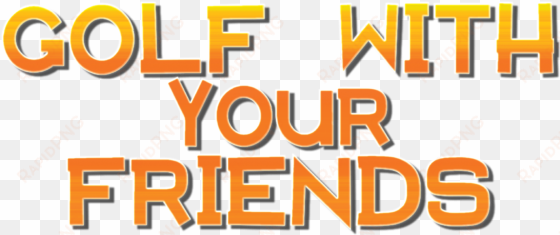 golf with friends logo png - golf with your friends logo