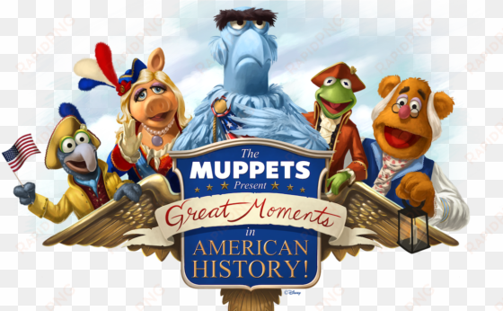great news for all you muppets fans out there kermit - muppets present great moments in american history