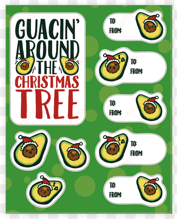 guacin' around the christmas tree gift tag sticker/decal - christmas tree